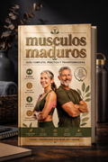 Músculos Maduros El Protocolo Completo para Recuperar tu Fuerza después de los 45